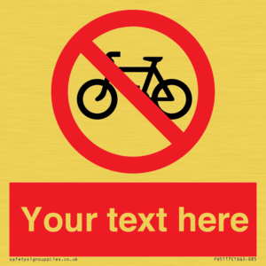 Custom No Cycling Sign